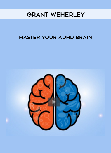 Grant Weherley - Master Your ADHD Brain of https://crabaca.store/