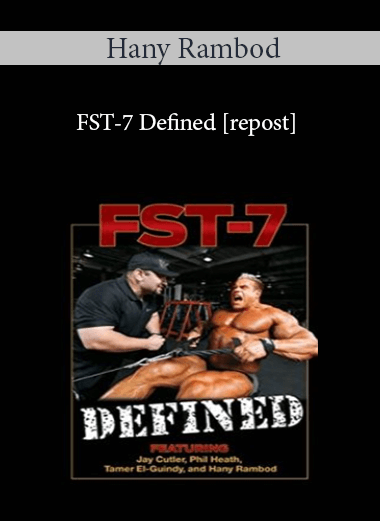 Hany Rambod - FST-7 Defined [repost] of https://crabaca.store/