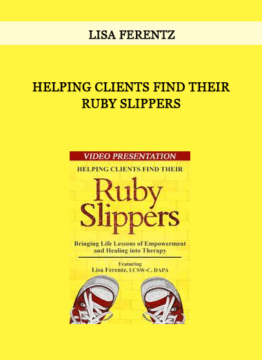 Helping Clients Find Their Ruby Slippers from Lisa Ferentz of https://crabaca.store/