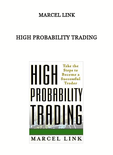 High Probability Trading by Marcel Link of https://crabaca.store/