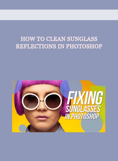 How To Clean Sunglass Reflections In Photoshop of https://crabaca.store/