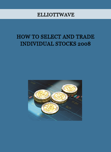 How To Select and Trade Individual Stocks 2008 by Elliottwave of https://crabaca.store/