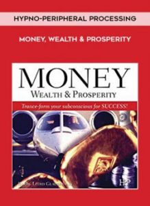 Hypno-Peripheral Processing - Money