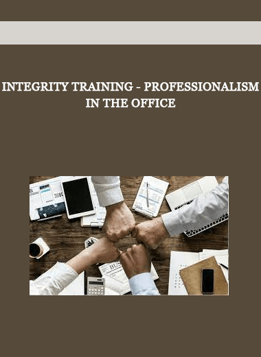 Integrity Training - Professionalism in the Office of https://crabaca.store/