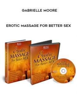 Erotic Massage For Better Sex from Gabrielle Moore of https://crabaca.store/