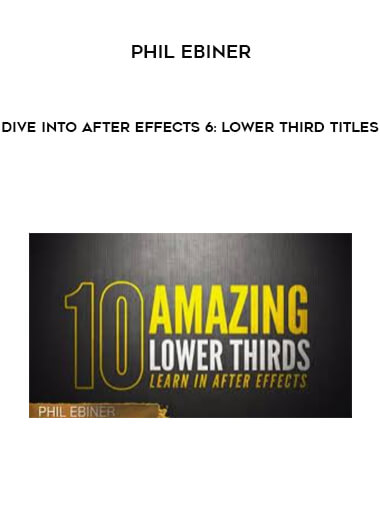 Phil Ebiner - Dive Into After Effects 6: Lower Third Titles of https://crabaca.store/
