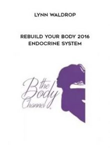Rebuild Your Body 2016 - Endocrine System of https://crabaca.store/