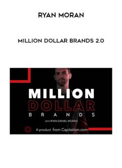Million Dollar Brands 2.0 from Ryan Moran of https://crabaca.store/