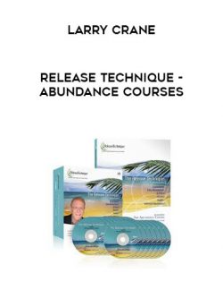Release Technique - Larry Crane - Abundance Courses of https://crabaca.store/