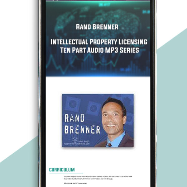 Intellectual Property Licensing Ten Part Audio MP3 Series from Rand Brenner of https://crabaca.store/