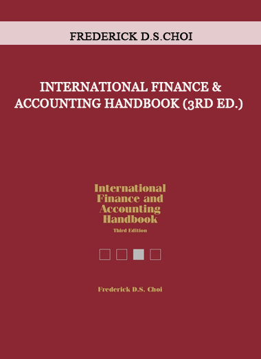 International Finance & Accounting Handbook (3rd Ed.) by Frederick D.S.Choi of https://crabaca.store/