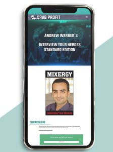 Interview Your Heroes Standard Edition from Andrew Warner's of https://crabaca.store/
