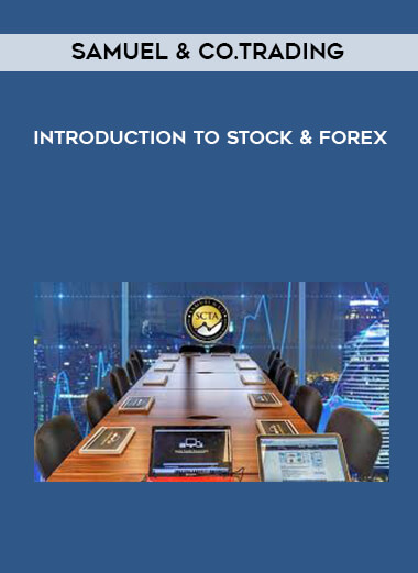 Introduction to Stock & Forex by Samuel & Co.Trading of https://crabaca.store/