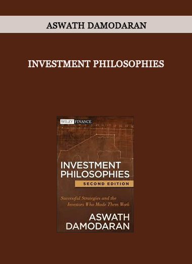 Investment Philosophies by Aswath Damodaran of https://crabaca.store/