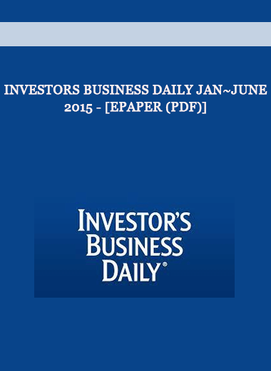 Investors Business Daily Jan~June 2015 - [ePaper (PDF)] of https://crabaca.store/