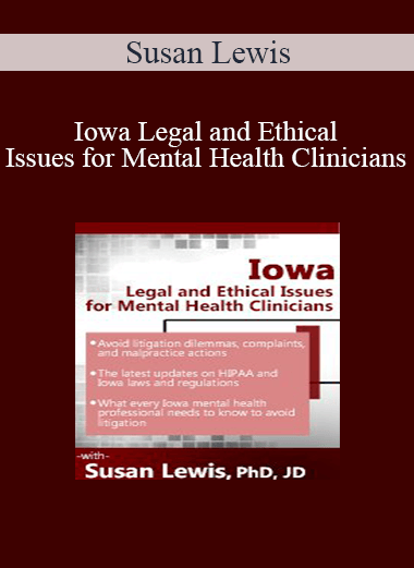 Iowa Legal and Ethical Issues for Mental Health Clinicians by Susan Lewis of https://crabaca.store/