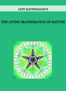 Jain Mathemagics - The Living Mathematics of Nature of https://crabaca.store/