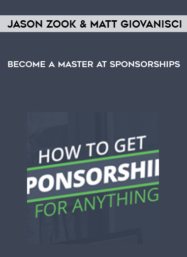 Jason Zook & Matt Giovanisci - Become A Master At Sponsorships of https://crabaca.store/