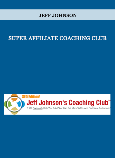 Jeff Johnson - Super Affiliate Coaching Club of https://crabaca.store/