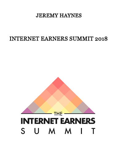 Jeremy Haynes – Internet Earners Summit 2018 of https://crabaca.store/