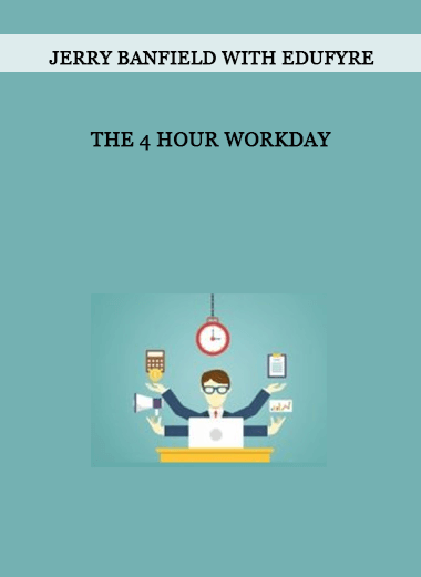 Jerry Banfield with EDUfyre - The 4 Hour Workday of https://crabaca.store/