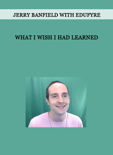 Jerry Banfield with EDUfyre - What I wish I had learned of https://crabaca.store/