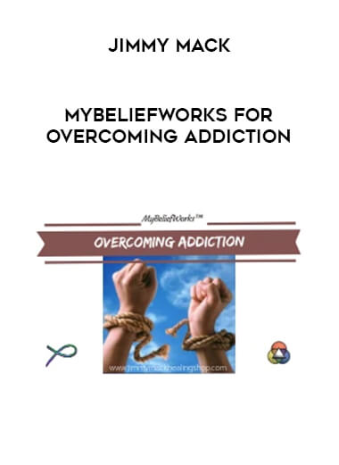 Jimmy Mack - MyBeliefworks for Overcoming Addiction of https://crabaca.store/