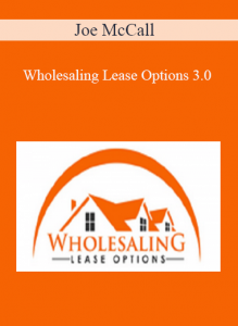 Joe McCall - Wholesaling Lease Options 3.0 of https://crabaca.store/