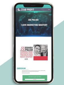 Joe Polish - I Love Marketing Mastery of https://crabaca.store/
