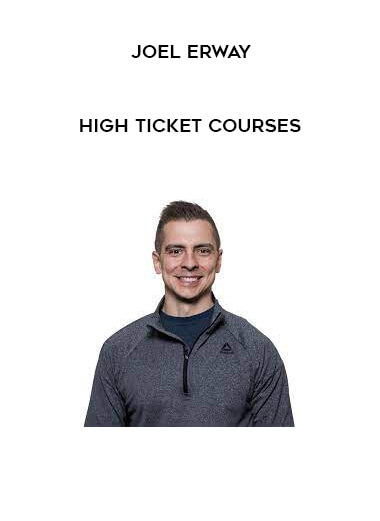 Joel Erway – High Ticket Courses of https://crabaca.store/