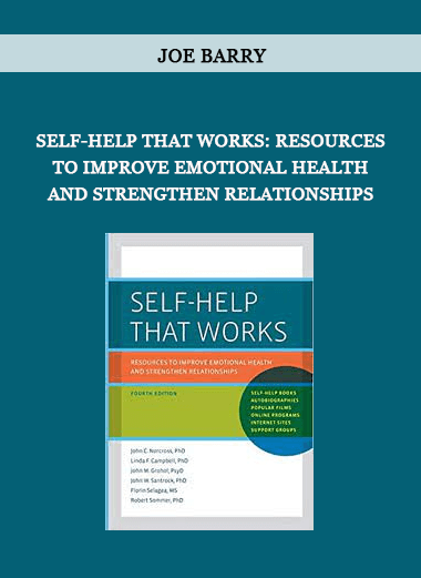 John C. Norcross - Self-Help That Works: Resources To Improve Emotional Health And Strengthen Relationships of https://crabaca.store/