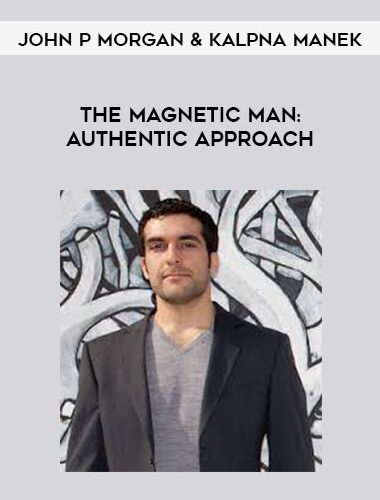John P Morgan & Kalpna Manek - The Magnetic Man - Authentic Approach of https://crabaca.store/