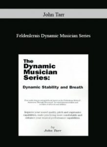 John Tarr - Feldenkrais Dynamic Musician Series of https://crabaca.store/