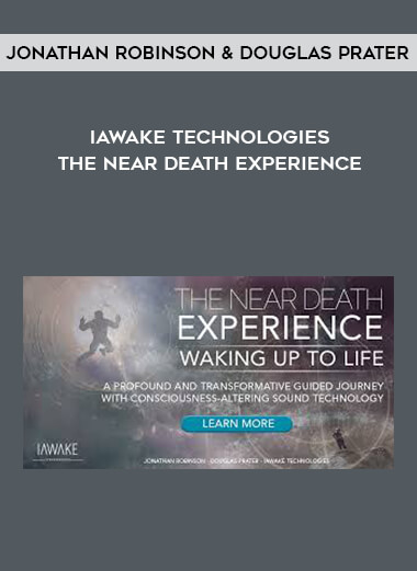 Jonathan Robinson & Douglas Prater - iAwake Technologies - The Near Death Experience of https://crabaca.store/