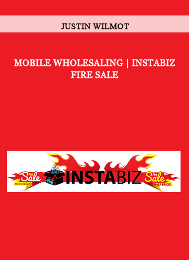 Justin Wilmot - Mobile Wholesaling | Instabiz Fire Sale of https://crabaca.store/
