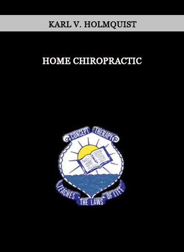 Karl V. Holmquist - Home Chiropractic of https://crabaca.store/