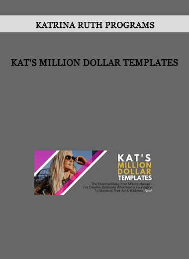 Katrina Ruth Programs - Kat's Million Dollar Templates of https://crabaca.store/