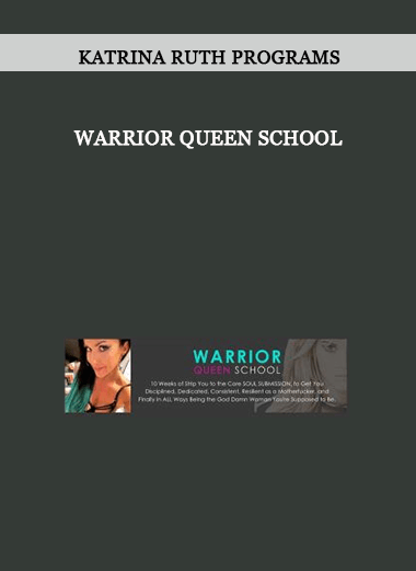 Katrina Ruth programs - Warrior Queen School of https://crabaca.store/