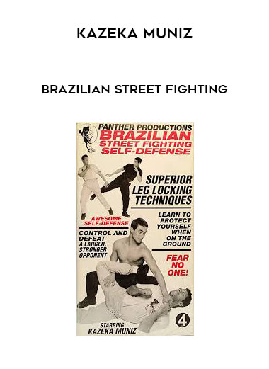 Kazeka Muniz - Brazilian Street Fighting of https://crabaca.store/