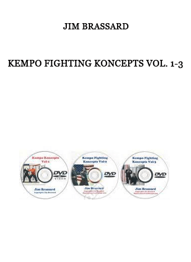 Kempo Fighting Koncepts Vol. 1-3 from Jim Brassard of https://crabaca.store/