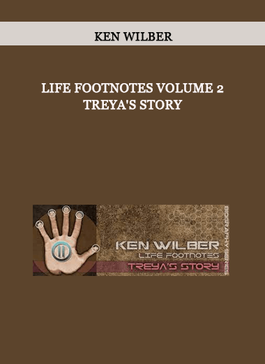 Ken Wilber - Life Footnotes Volume 2 Treya's Story of https://crabaca.store/