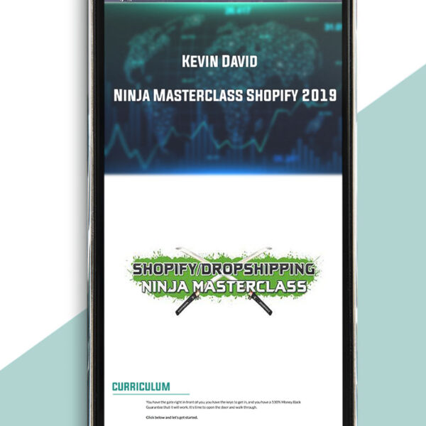 Kevin David – Ninja Masterclass Shopify 2019 of https://crabaca.store/