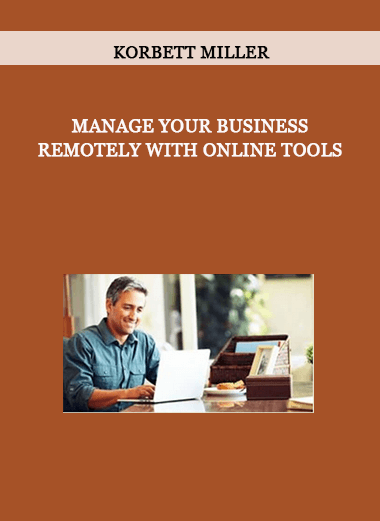 Korbett Miller - Manage your Business Remotely with Online Tools of https://crabaca.store/