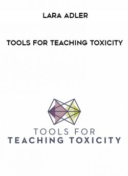Tools For Teaching Toxicity by Lara Adler of https://crabaca.store/