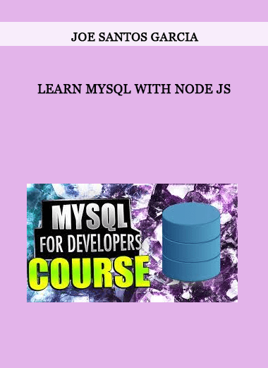 Learn Mysql with Node JS by Joe Santos Garcia of https://crabaca.store/