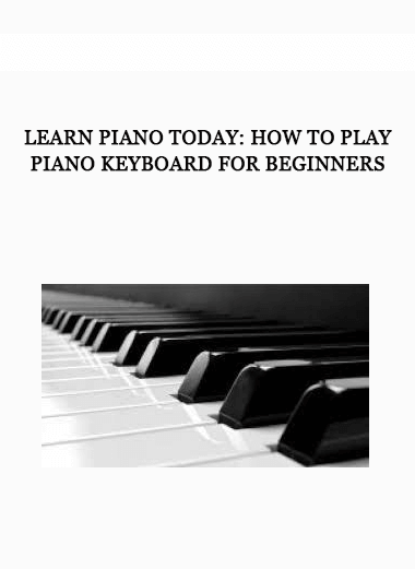 Learn Piano Today: How to Play Piano Keyboard for Beginners of https://crabaca.store/