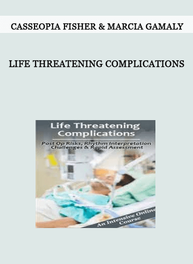 Life Threatening Complications from Casseopia Fisher & Marcia Gamaly of https://crabaca.store/