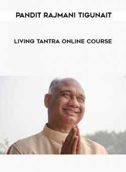 Living Tantra Online Course by Pandit Rajmani Tigunait of https://crabaca.store/