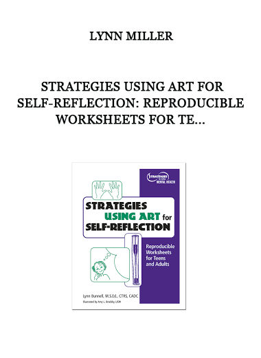 Lynn Miller - Strategies Using Art for Self-reflection: Reproducible Worksheets for Te... of https://crabaca.store/