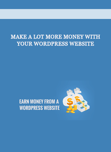 Make A Lot More Money With Your WordPress Website of https://crabaca.store/
